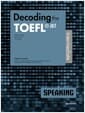 Decoding the TOEFL iBT Speaking Intermediate