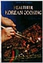 HEALTHFUL KOREAN COOKING