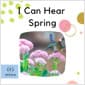 I Can Hear Spring