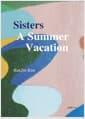 Sisters A Summer Vacation