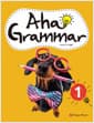 Aha! Grammar Student Book 1 - 처음 문법일수록 제대로!, 2nd Edition