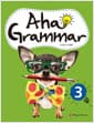 Aha! Grammar Student Book 3 - 처음 문법일수록 제대로!, 2nd Edition