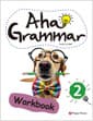 Aha! Grammar Workbook 2 - 처음 문법일수록 제대로!, 2nd Edition
