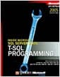 T-SQL Progarmming - Inside Microsoft SQL Server 2005