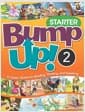 Bump Up! : Starter 2 (Student Book + Workbook + 오디오 CD 1장)