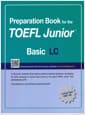 Preparation Book for the TOEFL Junior Test LC Basic - Focus on Question Types