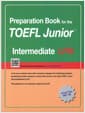 Preparation Book for the TOEFL Junior Test LFM Intermediate - Focus on Question Types
