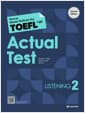 How to Master Skills for the TOEFL iBT Actual Test Listening 2 - Second Edition